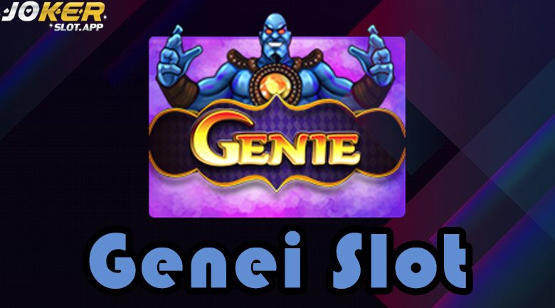 Sensasi ini membuat banyak pemain ketagihan dan menganggap Genie sebagai salah satu slot paling hoki dan menguntungkan di Jokergaming.